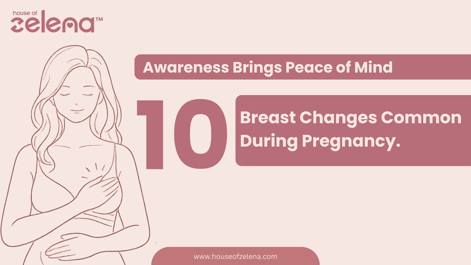 10 Breast Changes You Can Expect During Pregnancy