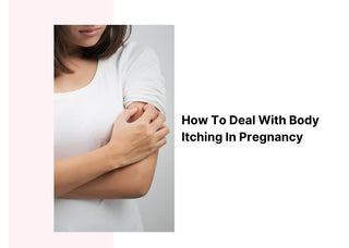 How To Deal With Body Itching In Pregnancy