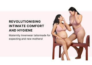 Revolutionising Maternity Comfort: Introducing House of Zelena's Maternity Innerwear for Indian Moms