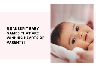 5 Sanskrit Baby Names That Are Winning Hearts Of Parents!